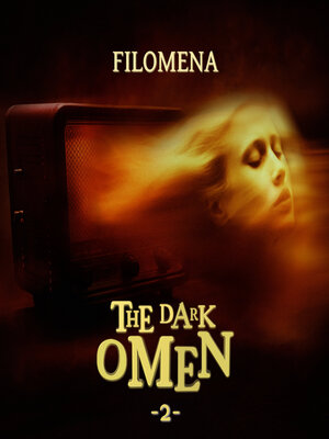 cover image of The Dark Omen, Folge 2